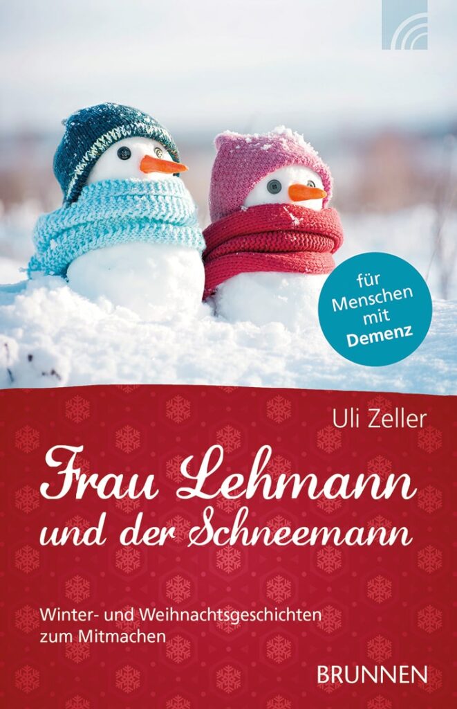 Demenz Bücher: An Weihnachten kommt eine Kurzgeschichte für Demenzkranke - etwa aus dem Buch "Frau Lehmann und der Schneemann"- gut an.